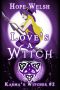 [Karma's Witches 02] • Love's a Witch